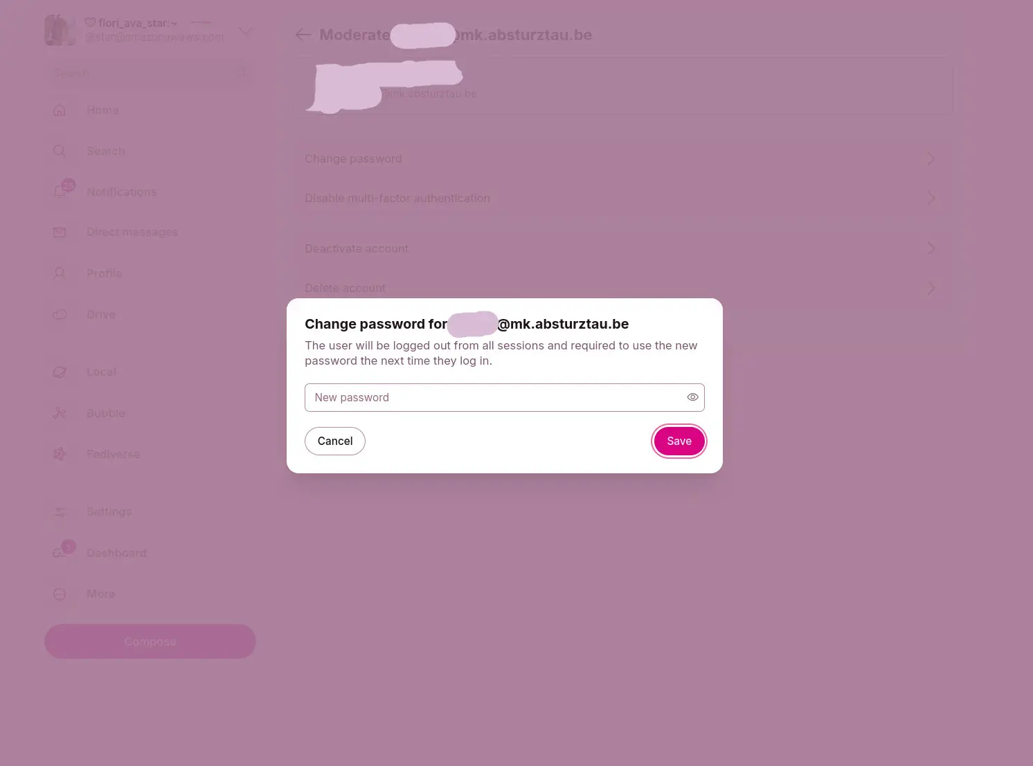 screenshot of a pink-tinted social media settings page with a modal titled "Change password for [redacted]@mk.absturztau.be." dialog contains a new password field, and cancel and pink save buttons. In the tinted background, ine can see, that the user is logged in as star@amazonawaws.com